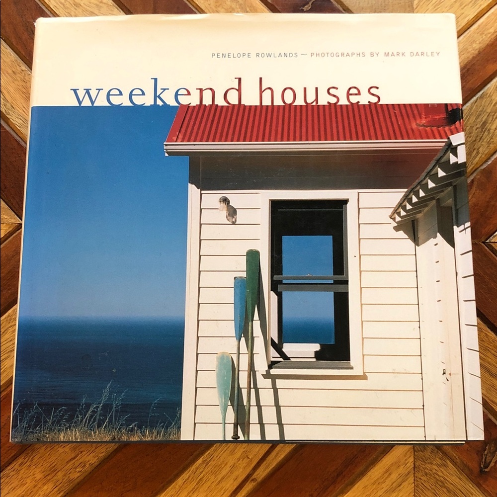 Weekend Houses Book by Penelope Rowlands